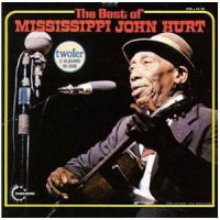 Best Of Mississippi John Hurt